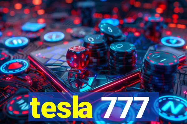 tesla 777